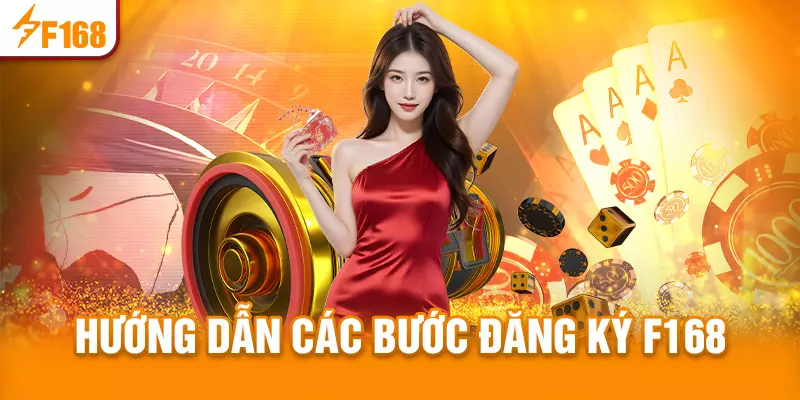 Hướng dẫn các bước đăng ký F168